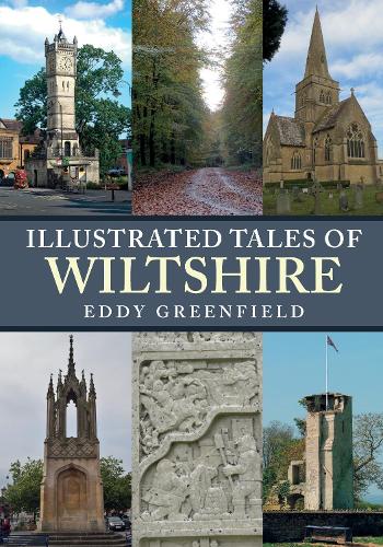 Бумажная книга «Illustrated Tales of Wiltshire», автор Эдди Гринфилд - фото №1