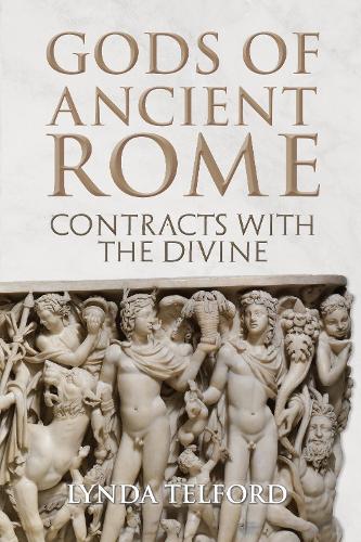 Бумажная книга «Gods of Ancient Rome: Contracts with the Divine» - фото №1