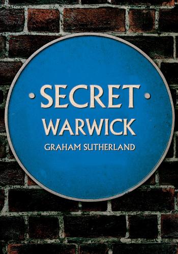 Паперова книга «Secret Warwick», автор Грем Сазерленд - фото №1