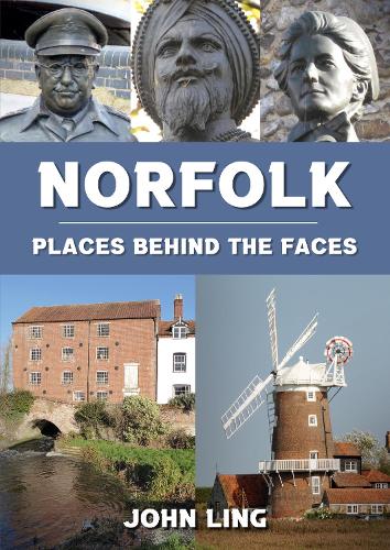 Бумажная книга «Norfolk Places Behind the Faces», автор Джон Линг - фото №1