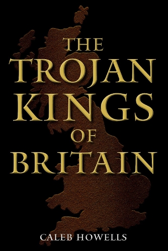 Паперова книга «The Trojan Kings of Britain: Myth or History?» - фото №1