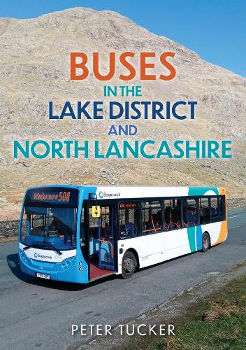 Бумажная книга «Buses in the Lake District and North Lancashire», автор Питер Такер - фото №1
