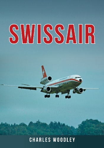 Бумажная книга «Swissair», автор Чарльз Вудли - фото №1
