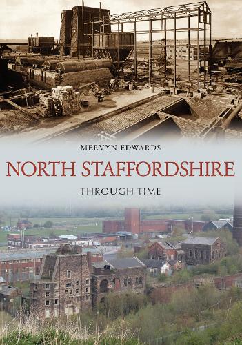 Бумажная книга «North Staffordshire Through Time» - фото №1