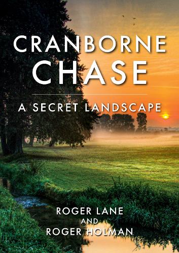 Бумажная книга «Cranborne Chase: A Secret Landscape», автор Роджер Холман - фото №1