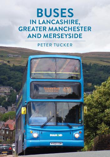 Бумажная книга «Buses in Lancashire, Greater Manchester and Merseyside», автор Питер Такер - фото №1
