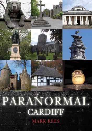 Паперова книга «Paranormal Cardiff», автор Марк Різ - фото №1