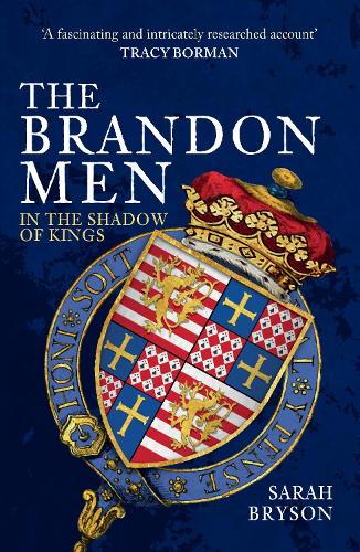 Бумажная книга «The Brandon Men: In the Shadow of Kings», автор Сара Брайсон - фото №1