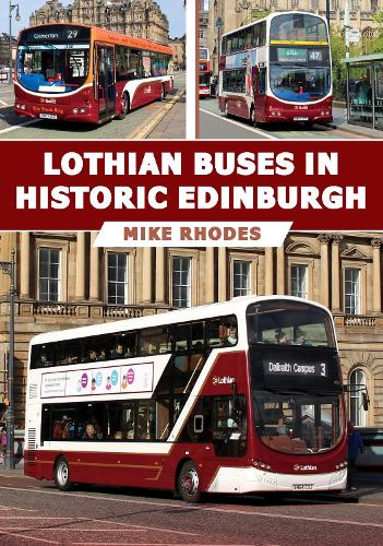 Бумажная книга «Lothian Buses in Historic Edinburgh», автор Майк Родс - фото №1