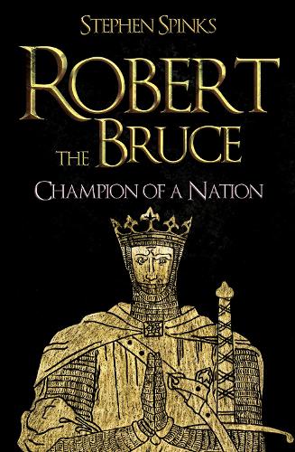 Паперова книга «Robert the Bruce: Champion of a Nation» - фото №1