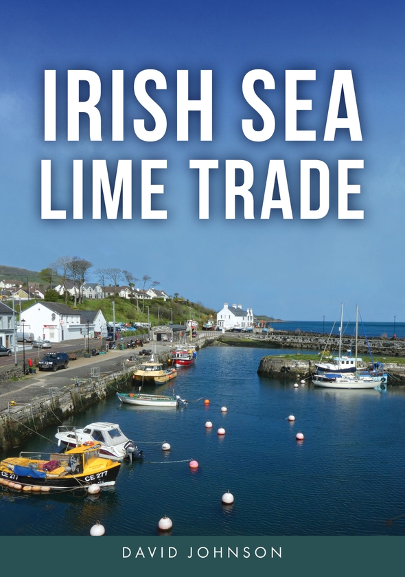 Бумажная книга «Irish Sea Lime Trade», автор Дэвид Джонсон - фото №1