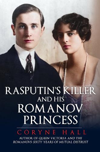 Бумажная книга «Rasputin's Killer and his Romanov Princess», автор Корин Холл - фото №1