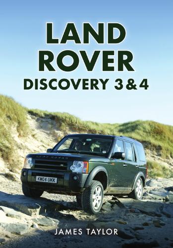 Бумажная книга «Land Rover Discovery 3 & 4», автор Джеймс Тэйлор - фото №1