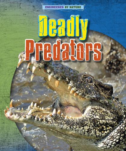 Бумажная книга «Deadly Predators», авторов Луиза Спилсбери, Ричард Спилсбери - фото №1
