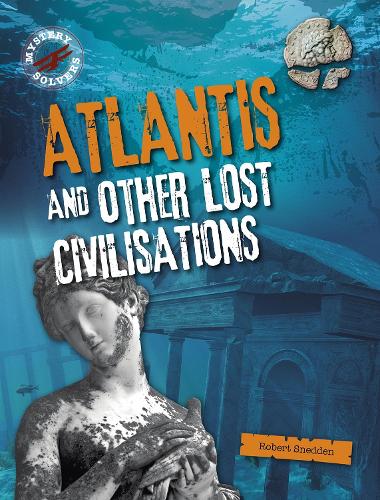 Бумажная книга «Atlantis and Other Lost Civilizations», автор Роберт Снедден - фото №1