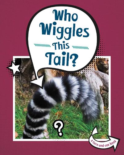 Бумажная книга «Who Wiggles This Tail?», автор Кари Майстер - фото №1
