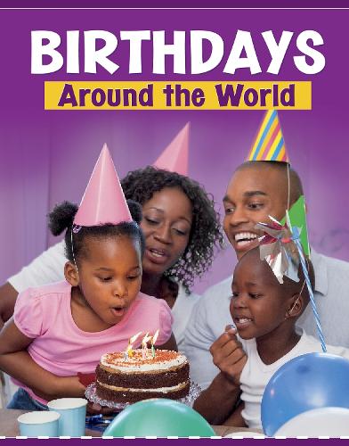 Бумажная книга «Birthdays Around the World», автор Мэри Майнинг - фото №1