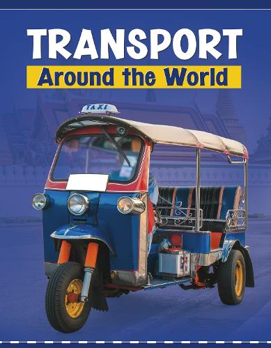 Паперова книга «Transport Around the World», автор Ліндсі Шаффер - фото №1