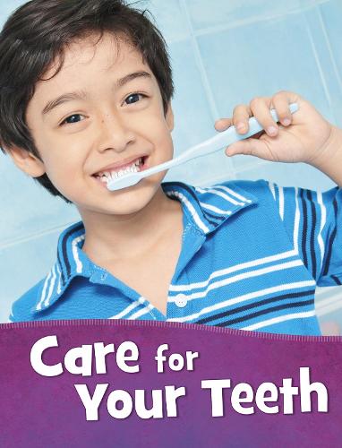 Бумажная книга «Care for Your Teeth», автор Марта Э. Х. Рустад - фото №1