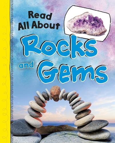 Бумажная книга «Read All About Rocks and Gems», автор Жаклин Джейкокс - фото №1