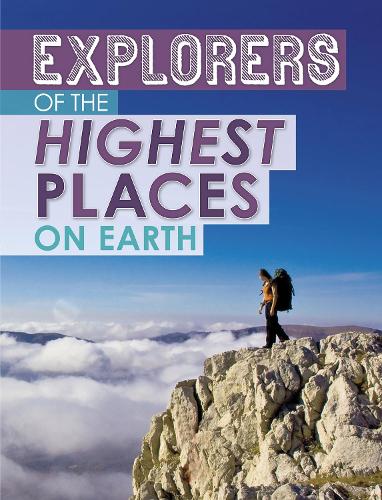 Бумажная книга «Explorers of the Highest Places on Earth», автор Питер Маврикис - фото №1