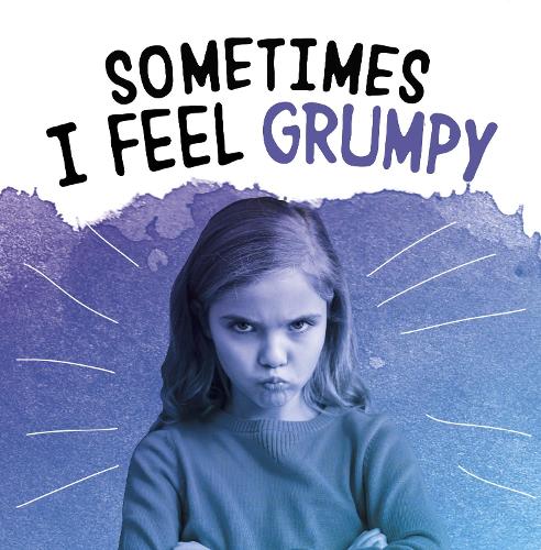 Бумажная книга «Sometimes I Feel Grumpy», автор Жаклин Джейкокс - фото №1