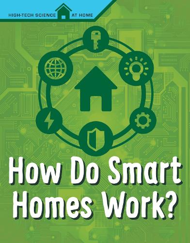 Паперова книга «How Do Smart Homes Work?», автор Аґнєшка Біскуп - фото №1