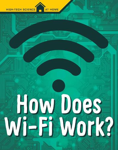 Паперова книга «How Does Wi-Fi Work?», автор Марк Вікланд - фото №1
