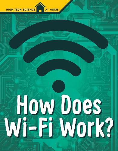 Паперова книга «How Does Wi-Fi Work?», автор Марк Вікланд - фото №1