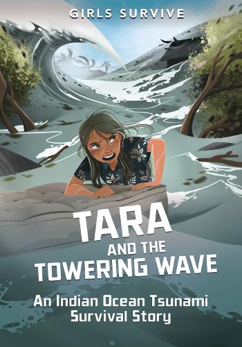 Бумажная книга «Tara and the Towering Wave: An Indian Ocean Tsunami Survival Story», автор Кристина Окстра - фото №1