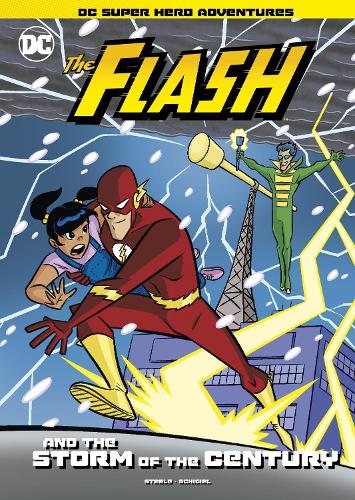Бумажная книга «The Flash and the Storm of the Century», автор Майкл Стил - фото №1