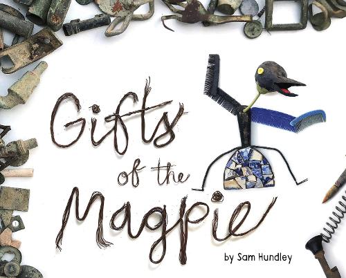 Paper book «Gifts of the Magpie», author Sam Hundley - фото №1