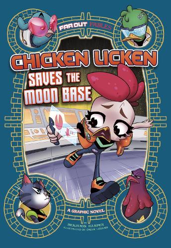 Бумажная книга «Chicken Licken Saves the Moon Base: A Graphic Novel», автор Бенджамин Харпер - фото №1