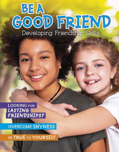[object Object] «Be a Good Friend: Developing Friendship Skills», автор Бен Хаббард - фото №1