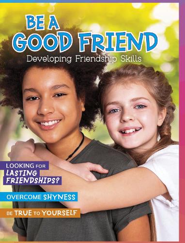 [object Object] «Be a Good Friend: Developing Friendship Skills», автор Бен Хаббард - фото №1