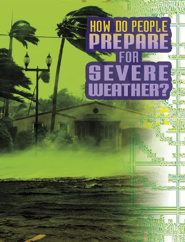 [object Object] «How Do People Prepare for Severe Weather?», автор Нэнси Дикманн - фото №1