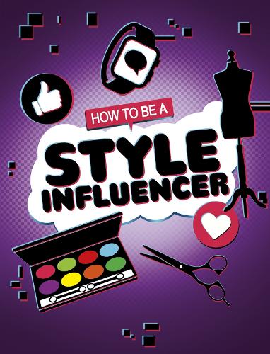 Бумажная книга «How to be a Style Influencer», автор Анита Нахта Амин - фото №1