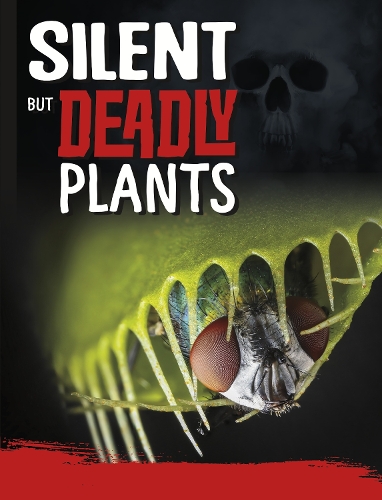 [object Object] «Silent But Deadly Plants», автор Чарльз К. Хофер - фото №1