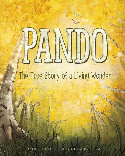 Бумажная книга «Pando: A Living Wonder of Trees», автор Кейт Аллен Фокс - фото №1