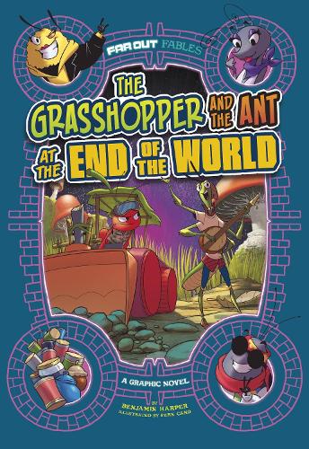 Бумажная книга «The Grasshopper and the Ant at the End of the World: A Graphic Novel», автор Бенджамин Харпер - фото №1