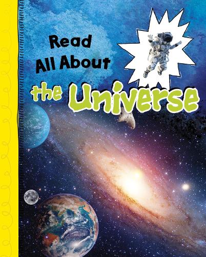 Паперова книга «Read All About the Universe», автор Люсі Бівор - фото №1