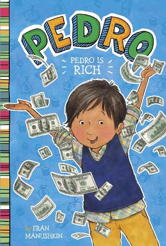Бумажная книга «Pedro Is Rich», автор Фрэн Манушкин - фото №1