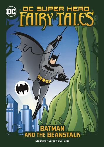 Паперова книга «Batman and the Beanstalk», автор Сара Хайнс Стівенс - фото №1