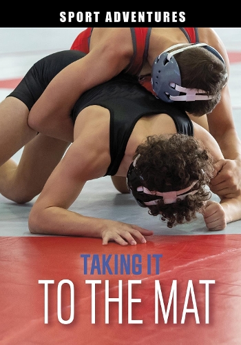 Бумажная книга «Taking It to the Mat», автор Джейк Мэддокс - фото №1