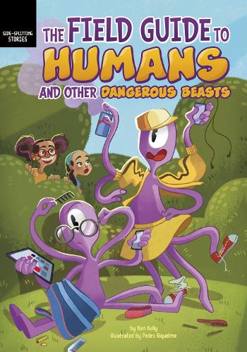 Бумажная книга «The Field Guide to Humans and Other Dangerous Beasts», автор Кери Келли - фото №1