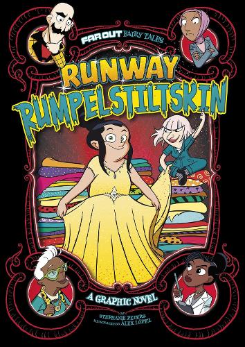 Паперова книга «Runway Rumpelstiltskin: A Graphic Novel», автор Стефані Тру Пітерс - фото №1