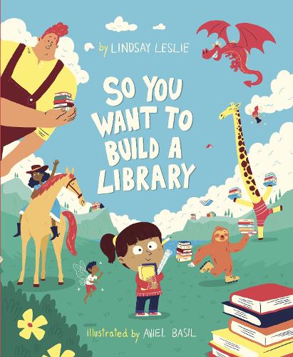 Бумажная книга «So You Want To Build a Library», автор Линдси Лесли - фото №1