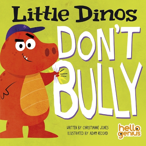[object Object] «Little Dinos Don't Bully», автор Кристианна Джонс - фото №1