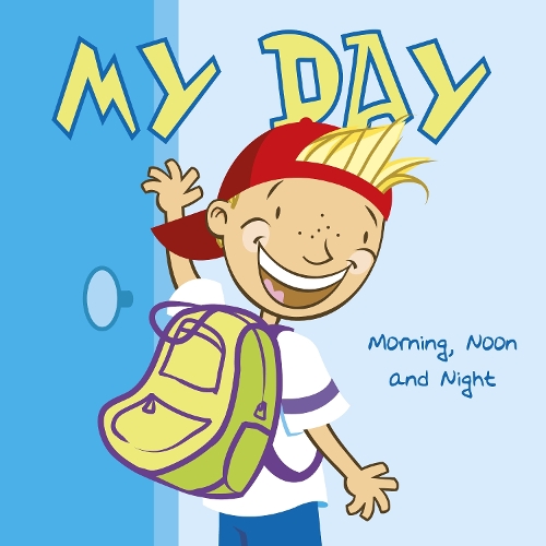 Паперова книга «My Day: Morning, Noon and Night», автор Ліза Буллард - фото №1