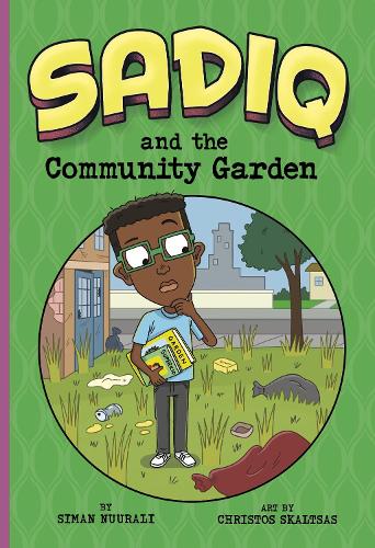 Паперова книга «Sadiq and the Community Garden», автор Сіман Нууралі - фото №1